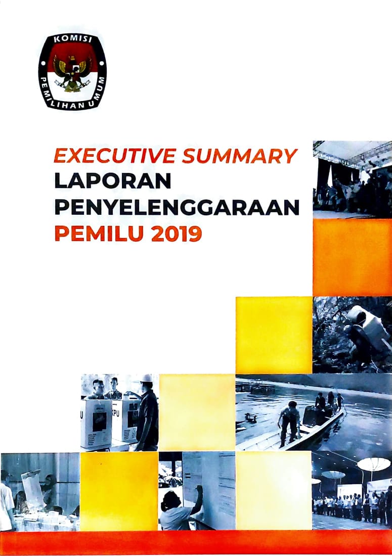 Executive summary laporan penyelenggaraan pemilu 2019